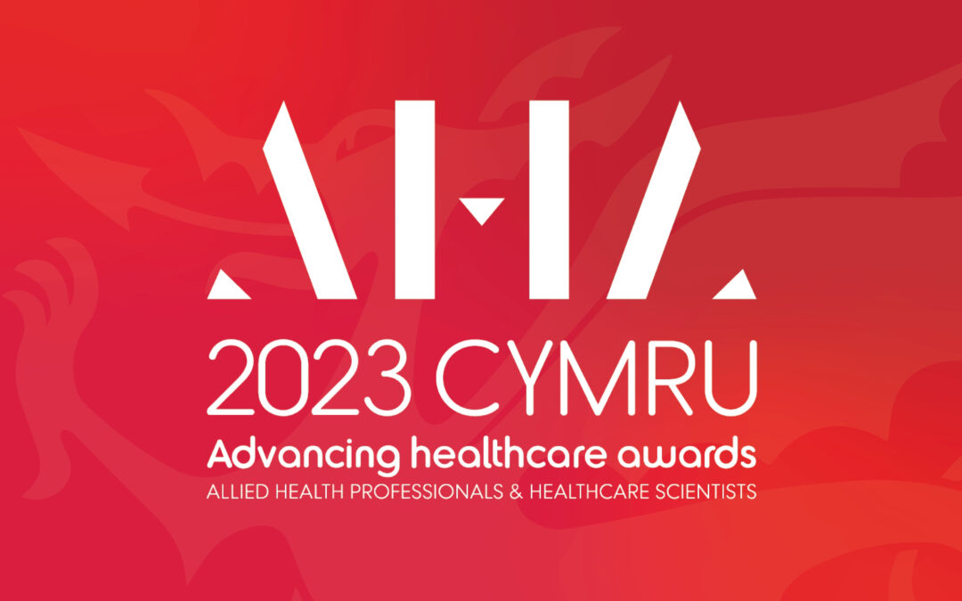 Advancing Healthcare Awards Cymru 2023